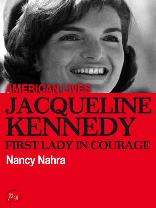 Title details for Jacqueline Kennedy by Nancy Nahra - Available